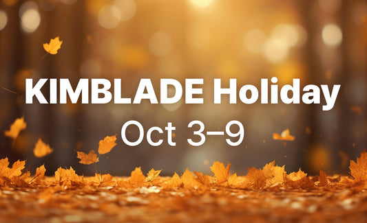 KIMBLADE Holiday Notice