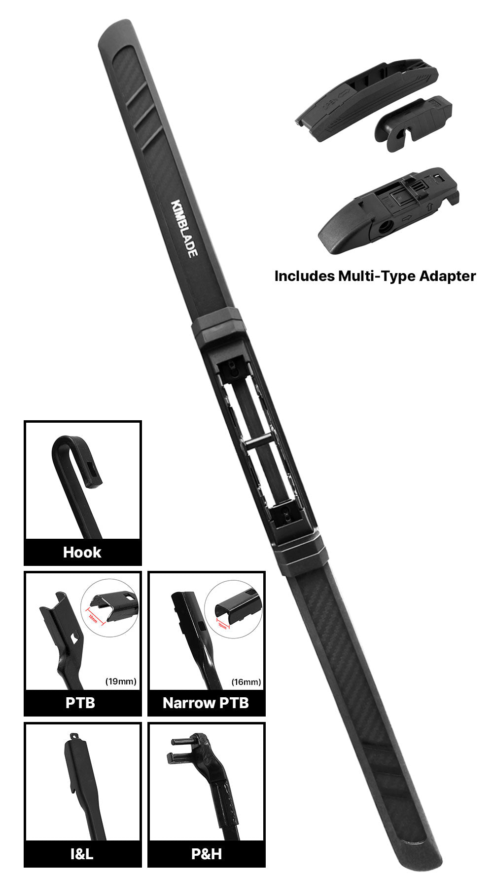 Kimblade wiper blade with multi-type adapter compatible with hook PTB narrow PTB IL and PH wiper arms providing versatile installation for various vehicle models